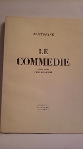 LE COMMEDIE. 2 VOLUMI.