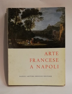 ARTE FRANCESE A NAPOLI.