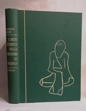 L'ARTE EUROPEA DALLA PREISTORIA AL MEDIOEVO.