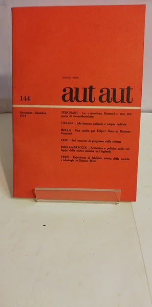 AUT AUT 144 - NOVEMBRE-DICEMBRE 1974