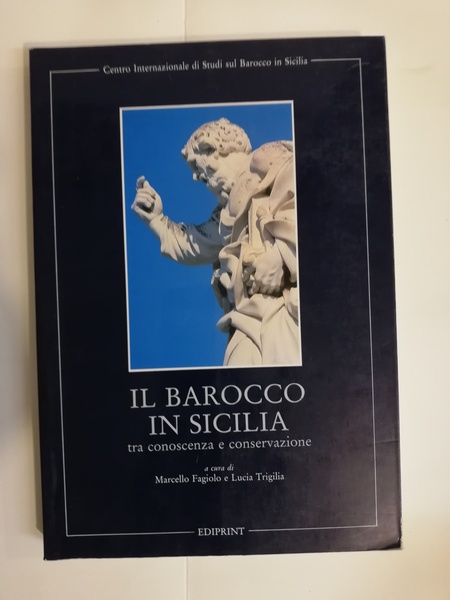 IL BAROCCO IN SICILIA TRA CONOSCENZA E REALTA'.
