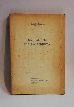 BATTAGLIE PER LA LIBERTA.