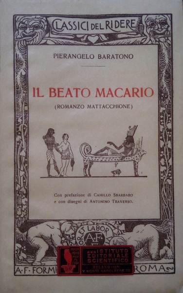 IL BEATO MACARIO (ROMANZO MATTACCHIONE). "I CLASSICI DEL RIDERE", N. …