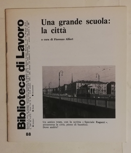 BIBLIOTECA DI LAVORO. N. 88 (11 – 30 Ottobre 1978) …