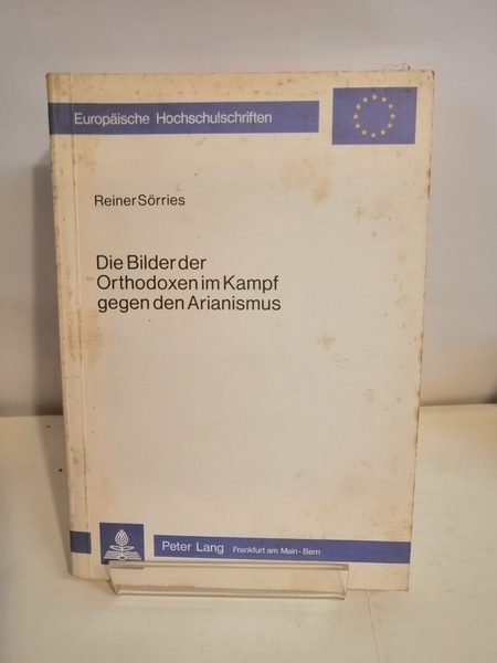 DIE BILDER DER ORTHODOXEN IM KAMPF GEGEN DEN ARIANISMUS.