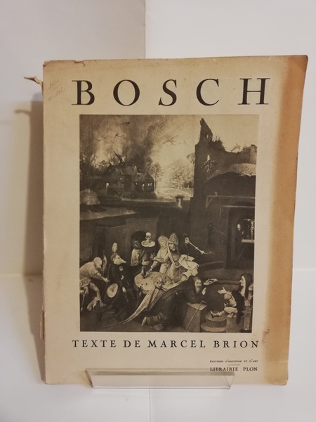 BOSCH PAR MARCEL BRION.