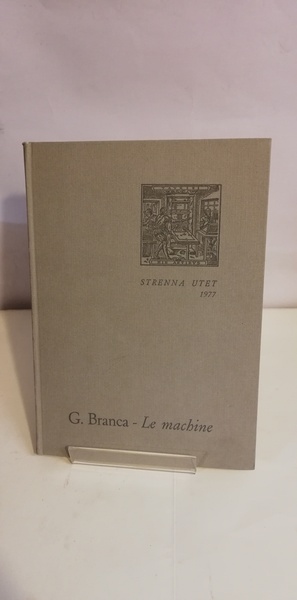 LE MACCHINE. STRENNA UTET 1977.