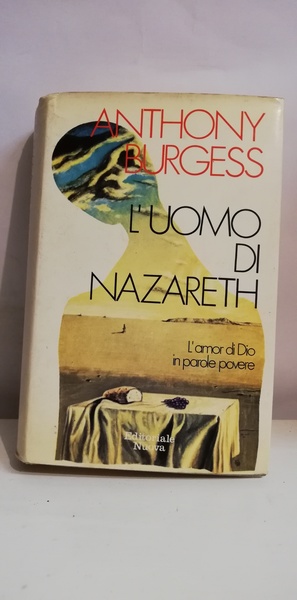 L'UOMO DI NAZARETH.
