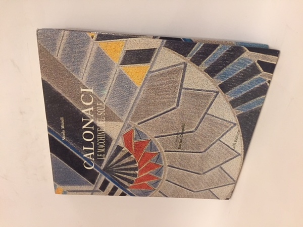 CALONACI. LE MACCHINE DEL SOLE.