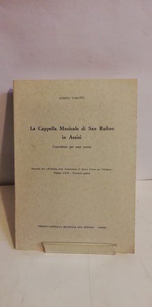 LA CAPPELLA MUSICALE DI SAN RUFFINO IN ASSISI.