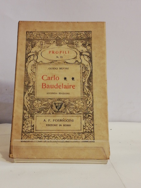 CARLO BAUDELAIRE. COLL."PROFILI".