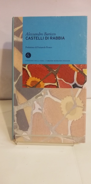 CASTELLI DI RABBIA