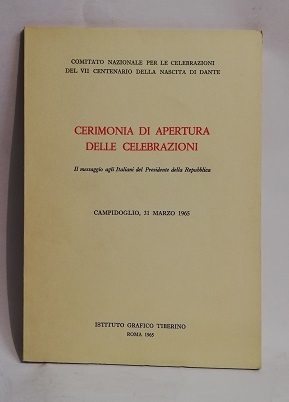 CERIMONIA DI APERTURA DELLE CELEBRAZIONI.
