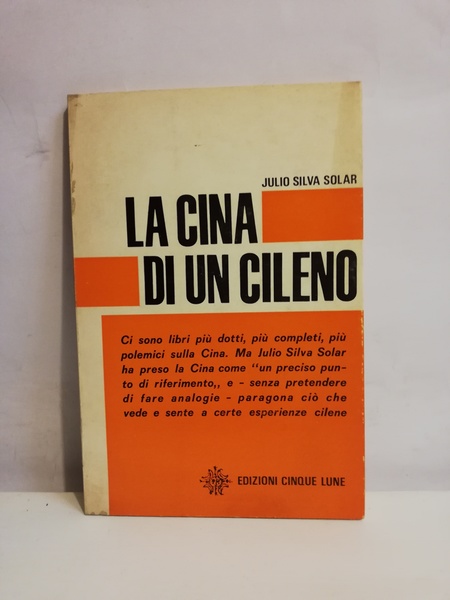 LA CINA DI UN CILENO
