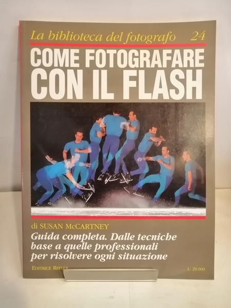 COME FOTOGRAFARE CON IL FLASH