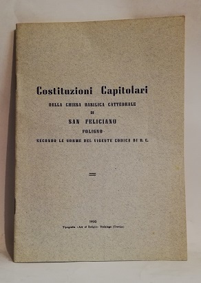 COSTITUZIONI CAPITOLARI.