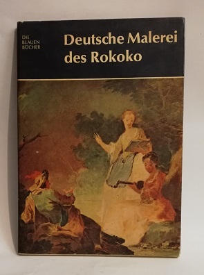 DEUTSCHE MALEREI DES ROKOKO.