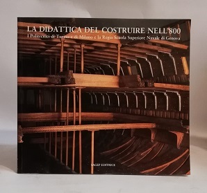 LA DIDATTICA DEL COSTRUIRE NELL'800.