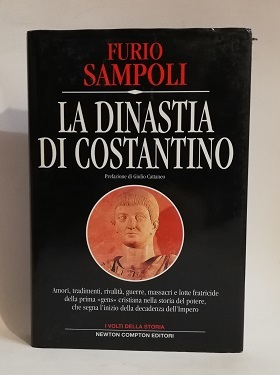 LA DINASTIA DI COSTANTINO.