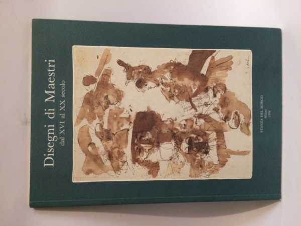 DISEGNI DI MAESTRI DAL XVI AL XX SECOLO.