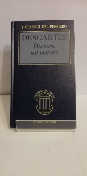 DISCORSO SUL METODO