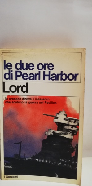 LE DUE ORE DI PEARL HARBOR.