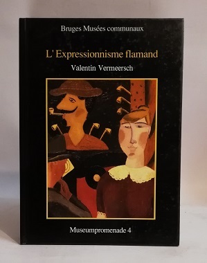 L'EXPRESSIONNISME FLAMAND.