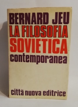 LA FILOSOFIA SOVIETICA CONTEMPORANEA.