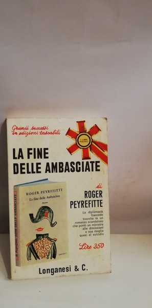 LA FINE DELLE AMBASCIATE.