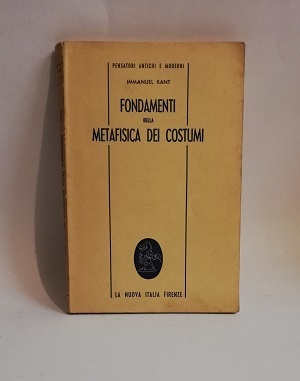 FONDAMENTI DELLA METAFISICA DEI COSTUMI