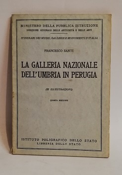 LA GALLERIA NAZIONALE DELL'UMBRIA IN PERUGIA.