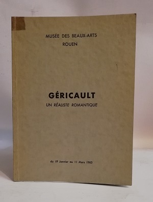GERICAULT UN REALISTE ROMANTIQUE.