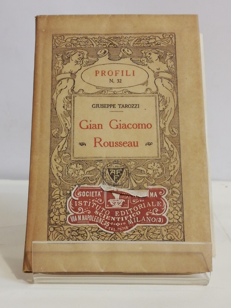 GIAN GIACOMO ROUSSEAU. COLL."PROFILI".