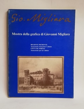 MOSTRA DELLA GRAFICA DI GIOVANNI MIGLIARA.