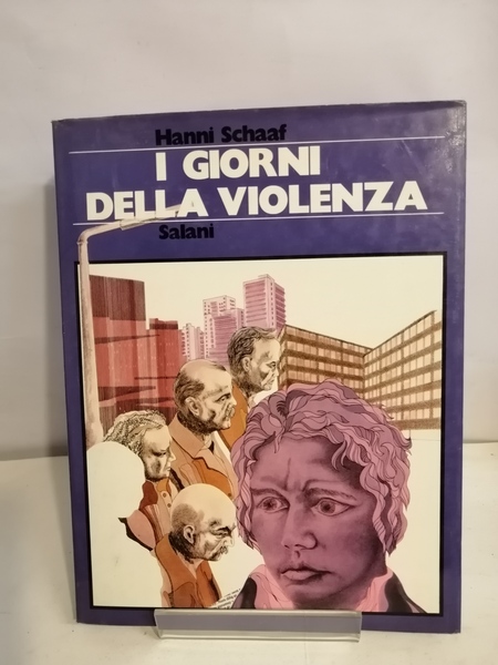 I GIORNI DELLA VIOLENZA.