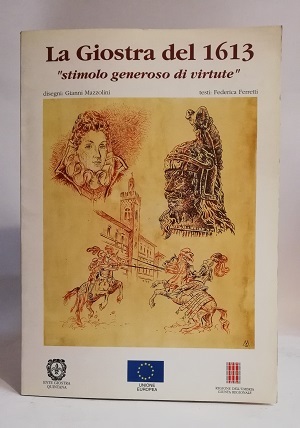 LA GIOSTRA DEL 1613.