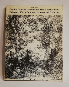 GRAFICA FRANCESE TRA ROMANTICISMO E NATURALISMO.