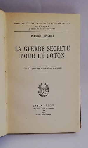 LA GUERRE SECRETE PUOR LE COTON.
