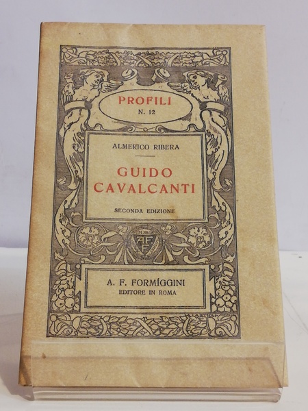 GUIDO CAVALCANTI. COLL."PROFILI".