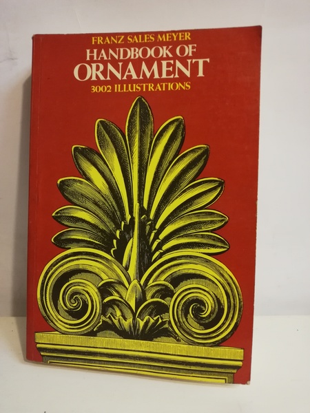 HANDBOOK OF ORNAMENT. 3002 ILLUSTRATIONS.