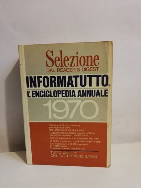 INFORMATUTTO. L'ENCICLOPEDIA ANNUALE 1970.
