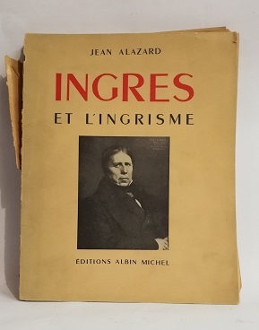 INGRES ET L'INGRISME.