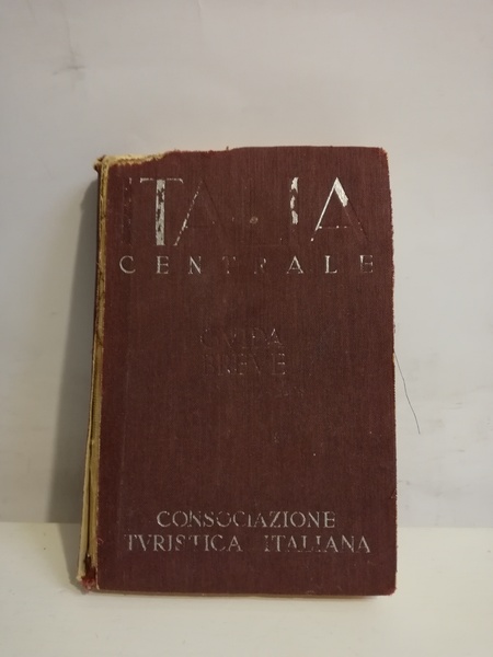 ITALIA CENTRALE. GUIDA BREVE. VOL. II.