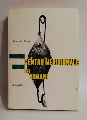 L'ITALIA CENTRO-MERIDIONALE PRIMA DEI ROMANI.