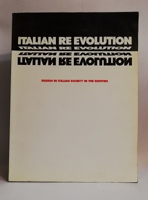 ITALIAN RE EVOLUTION. LA JOLLA MUSEUM OF CONTEMPORARY ART.
