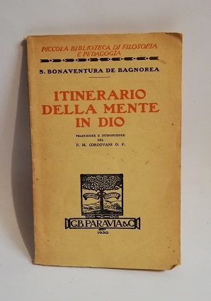 ITINERARIO DELLA MENTE IN DIO.