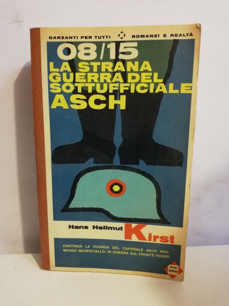 08/15 - STRANA GUERRA DEL SOTTUFFICIALE ASCH (LA).