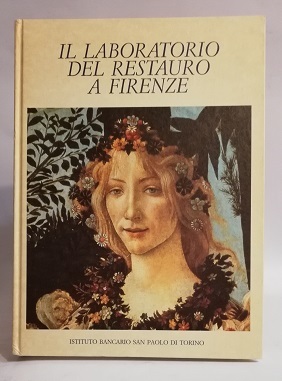 IL LABORATORIO DEL RESTAURO A FIRENZE.
