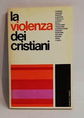 LA VIOLENZA DEI CRISTIANI.