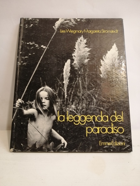 LA LEGGENDA DEL PARADISO.